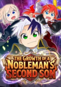The Growth of a Nobleman's Second Son